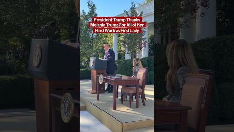 President Trump Thanks First Lady Melania Trump