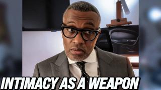 Young Woman Weaponizes Intimacy Then Wonders Why Men Leave