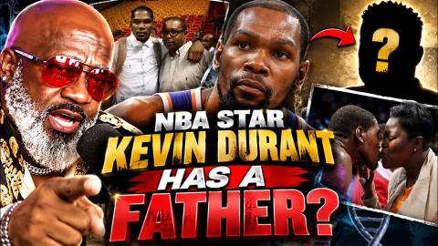 The World Discovers KEVIN DURANT Had A Father The Entire Time | NBA Pushes Dads Away?