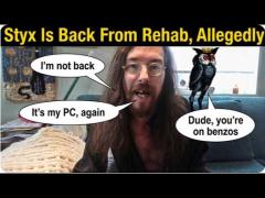 Styxhexenhammer Is Back!!! Was He In Rehab? Is He On Benzos? Let's Find Out!!!