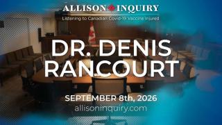 Allison Inquiry | Denis Rancourt | Day 1 September 8th, 2026