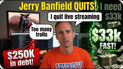 Jerry Banfield QUITS! "The Trolls Are Too Much For ME!"