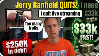 Jerry Banfield QUITS! "The Trolls Are Too Much For ME!"