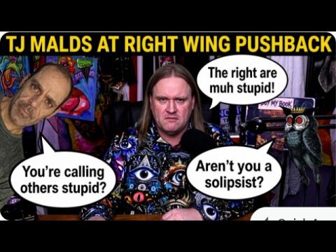 TJ Kirk Seething At The Right Actually Pushing Back! Has The Tide Turned?