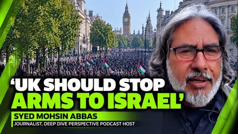 London protesters demand halt to UK arms sales to Israel — Syed Mohsin Abbas