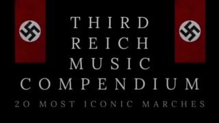 THIRD REICH MUSIC COMPENDIUM - 20 MOST ICONIC MARCHES
