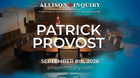 Allison Inquiry | Patrick Provost | Day 1 September 8th, 2026