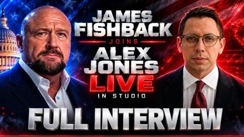 Alex Jones Asks James Fishback What Is The Biggest Threat To American Sovereignty The DSA or Israel?