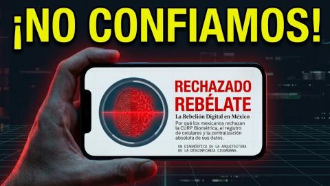 MÉXICO RECHAZA la Identidad Digital: Por Qué Nadie Confía