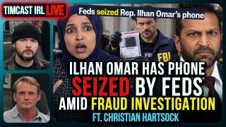 Ilhan Omar PHONE SEIZED, Trump Wants To DEPORT HER | Timcast IRL