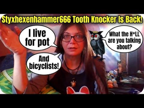 Nikki Tooth Bopper Knows Nothing About Styxhexenhammer666, "Look At Me!!!"