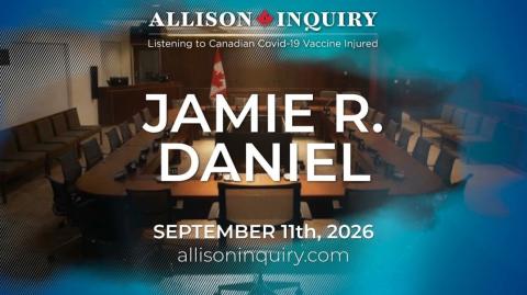Allison Inquiry | Jamie R. Daniel | Day 4 September 11th, 2026