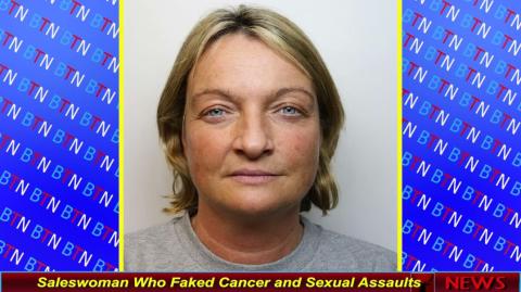 Saleswoman Who Faked Cancer and Sexual Assaults