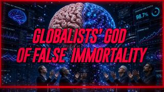 The Globalists' God Of False Immortality Exposed