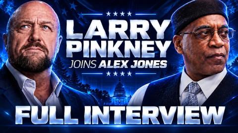 EXCLUSIVE: Founder Of The Black Panther Party- Larry Pinkney- Joins Alex Jones!