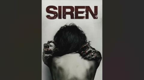 Siren (2016) Review