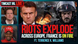 Riots EXPLODE Across Europe, France Is On FIRE | Timcast IRL