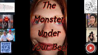 The monster under your bed
