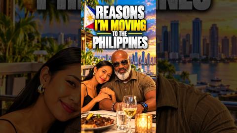 3 Reasons Why I'm Moving To The Philippines
