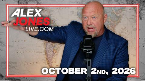FULL ALEX JONES SHOW — 10/2/26