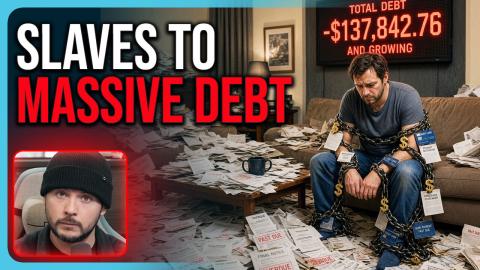 SLAVERY Never Went Away, It Just Turned Into MASSIVE DEBT