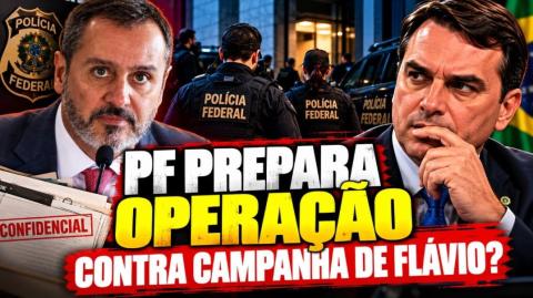 PF estaria preparando uma operação contra a campanha de Flávio Bolsonaro? (Max Cardoso)
