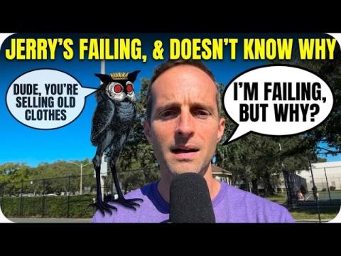 Jerry Banfield Malding About His "Business" Failing! "I Don't Understand Why I'm Not Succeeding"