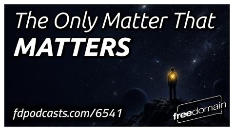 The Only Matter That MATTERS