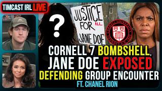 Cornell 7 BOMBSHELL, Jane Doe EXPOSED Defending Group Encounter | Timcast IRL