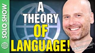 A Theory of Language...