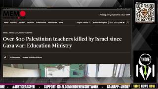 Israel MURDERS 800 Plus Palestinian Teachers, Lebanese Paramedics Targeted