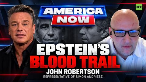 America Now | British Epstein whistleblower dead in apparent ‘suicide’ in latest mysterious death