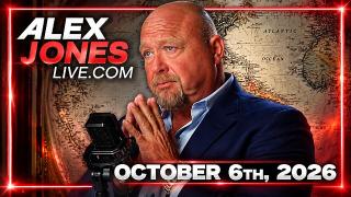 FULL ALEX JONES SHOW — 10/6/26