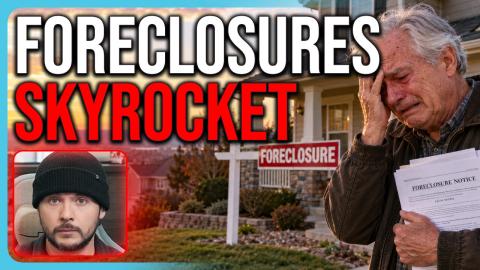 Foreclosures SKYROCKET Across The US, Economy Is COOKED