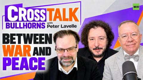 CrossTalk Bullhorns | Between war and peace