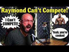 Raymond Can't Compete! He's CRASHING OUT!