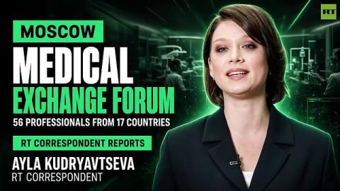 Moscow hosts international healthcare forum with participants from 17 countries