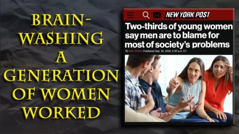 Women's Selfish Endgame: We Get Whatever We Want Or It's Men's Fault
