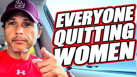 EVERYONE IS QUITTING Women‼️