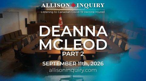 Allison Inquiry | Deanna McLeod 2 | Day 4 September 11th, 2026