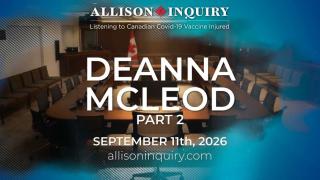 Allison Inquiry | Deanna McLeod 2 | Day 4 September 11th, 2026