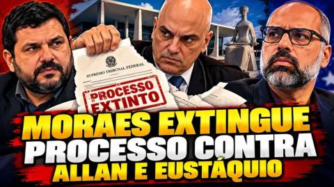 Alexandre de Moraes recua e extingue processo contra Allan dos Santos e Oswaldo Eustáquio